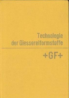 Technologie der Giessereiformstoffe, book cover